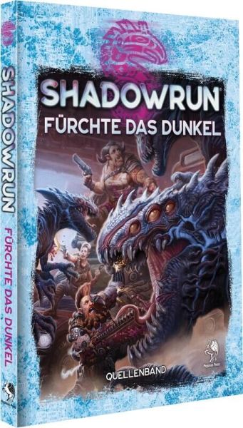 Shadowrun Fuerchte Das Dunkel Hardcover