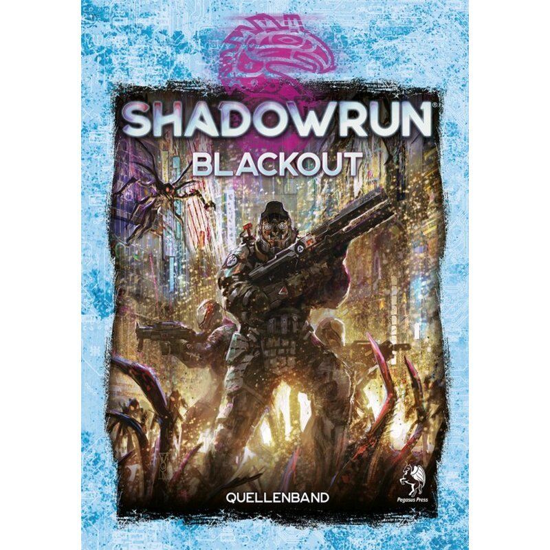 Shadowrun 6: Blackout (Hardcover)