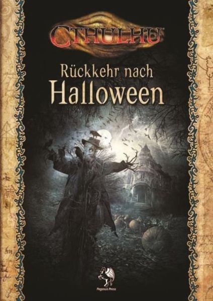 Cthulhu: R?ckkehr nach Halloween (Softcover)